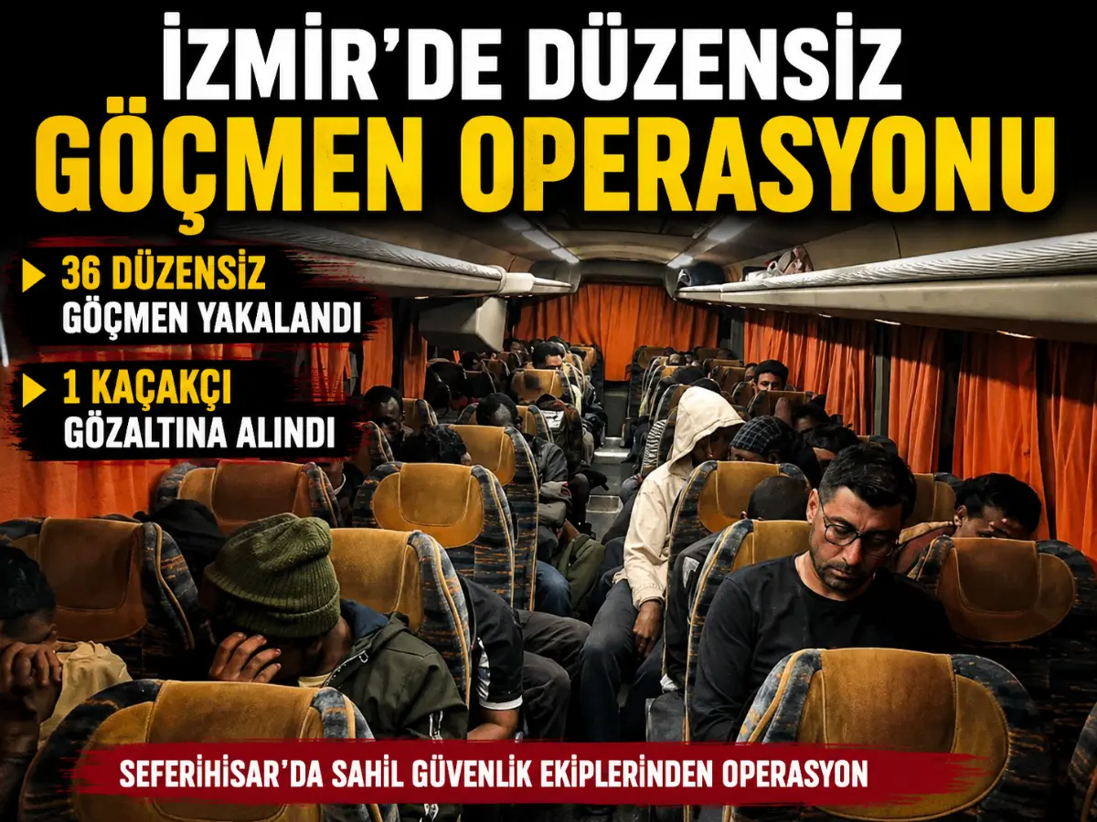 İzmir Seferihisar’da Düzensiz Göçmen Operasyonu: 36 Kişi Yakalandı, 1 Şüpheli Gözaltında